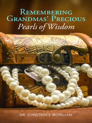 cover image of Remembering Grandma's Precious Pearls of Wisdom